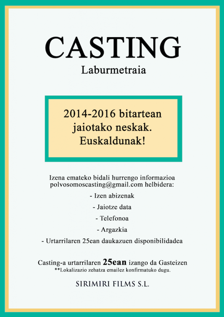 Casting Deialdia POLVO SOMOS film laburrerako